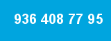 936 408 77 95 936 408 77 95